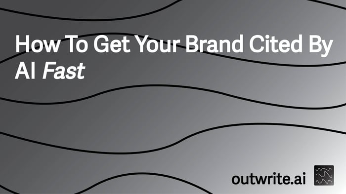 How To Get Your Brand Cited By AI Fast